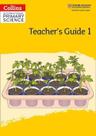 Collins International Primary Science 1 - Teacher's Guide