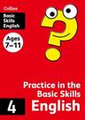 Collins Practice In The Basic Skills English 4 - Ages 7-11