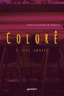 Colorê e seus amores - vol. 1