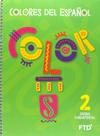 COLORES DEL ESPANOL - 2º ANO ENSINO FUNDAMENTAL