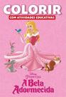 Colorir atividades educativas princesas disney - a bela adormecida
