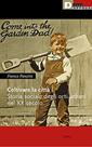 Coltivare la città. storia sociale degli orti urbani nel xx secolo