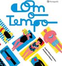 Com o Tempo