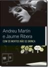 Com Os Mortos Nao Se Brinca - SUMA