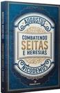 Combatendo Seitas e Heresias