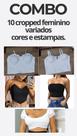 Combo 10 cropped feminino variado Combo 10 cropped feminino variado