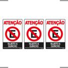 Combo 3 Placas De Sinalização Atenção Proibido Estacionar Sujeito A Guincho 20x30 Ekomunike - P-4/2 F9e