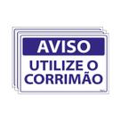 Combo 3 Placas De Sinalização Aviso Utilize O Corrimão 30x20 Ecom IA - SV18 F9e