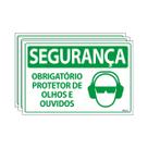 Combo 3 Placas De Sinalização Segurança Obrigatório Protetor De Olhos E Ouvidos 30x20 Ecom IA - SS20 F9e