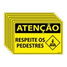 Combo 6 Placas De Sinalização Atenção Respeite Os Pedestres 30x20 Ecom IA - SA50 F9e