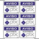 Combo 6 Placas De Sinalização Aviso Aceitamos Pix 20x15 Ekomunike - P-32/3 F9e