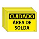 Combo 6 Placas De Sinalização Cuidado Área De Solda 30x20 Ecom IA - SC64 F9e