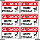 Combo 6 Placas De Sinalização Cuidado Degrau Irregular 30x20 Ekomunike - S-216/1 F9e