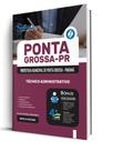 Combo Prefeitura de Ponta Grossa-PR - Técnico Administrativo
