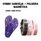 Combo Sandália + Pulseira Magnéticas Infravermelho Esporão Má Circulação Tira dor - Lilás