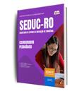 Combo SEDUC-RO - Coordenador Pedagógico (Supervisor)