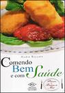 Comendo bem e com saúde - Peixes e Frutos do Mar
