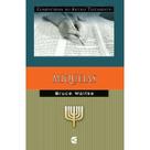 Comentário do Antigo Testamento Miqueias Bruce K. Waltke