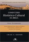 Comentário histórico-cultural da bíblia: novo testamento