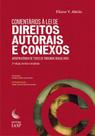Comentários à Lei de Direitos Autorais e Conexos