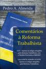 Comentarios a reforma trabalhista - ALL PRINT