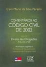 Comentários ao Código Civil 2002 - Vol. II - 01Ed/18