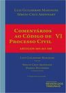 Comentários ao Código de Processo Civil - Volume VI Artigos 369 ao 380 - 3ª Edição (2021) - RT - Revista dos Tribunais Comentários ao Código de Processo Civil - Volume VI Artigos 369 ao 380 - 3ª Edição (2021) - RT - Revista dos Tribunais