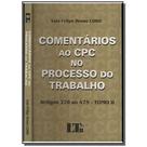Comentarios ao cpc no proc do trabalho - LTR
