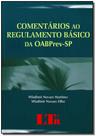 Comentarios ao regulamento basico da oabprev-sp