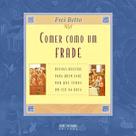 Comer como um frade