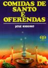 Comidas de Santo e Oferendas