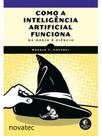 Como a inteligência artificial funciona