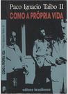 Como a Própria Vida - BRASILIENSE