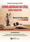 Como Advogar no Civel com o Novo CPC Como Advogar no Civel com o Novo CPC