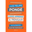 Como aprendi a pensar ed. 2 Como aprendi a pensar ed. 2