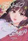 Como Conheci A Minha Alma Gemea - Vol. 03 Como Conheci A Minha Alma Gemea - Vol. 03