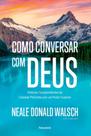 Como Conversar Com Deus