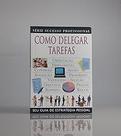 Como Delegar Tarefas Heller, Robert