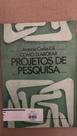 Como Elaborar Projetos de Pesquisa
