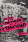 Como Esmagar o Fascismo