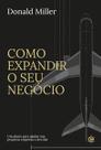 Como Expandir o Seu Negócio: Um Plano para Ajudar Sua Pequena Empresa a Decolar