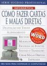 Como Fazer Cartas e Malas Diretas