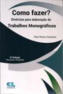 Como fazer diretrizes para elaboração de trabalhos monográficos - 2017 - EDIJUR