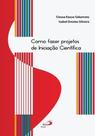 Como fazer projetos de iniciação científica