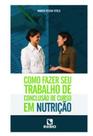 Como Fazer Seu Trabalho de Conclusão de Curso em Nutrição - rubio