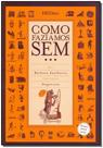 Como Faziamos Sem