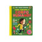 Como Funciona o Corpo Humano - Um Olhar Por Dentro do Nosso Corpo!