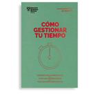 Cómo gestionar tu tiempo. Serie Management en 20 minutos