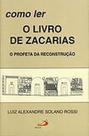 Como Ler O Livro De Zacarias - Paulus - LC