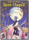 Como Me Tornei Marc Chagall